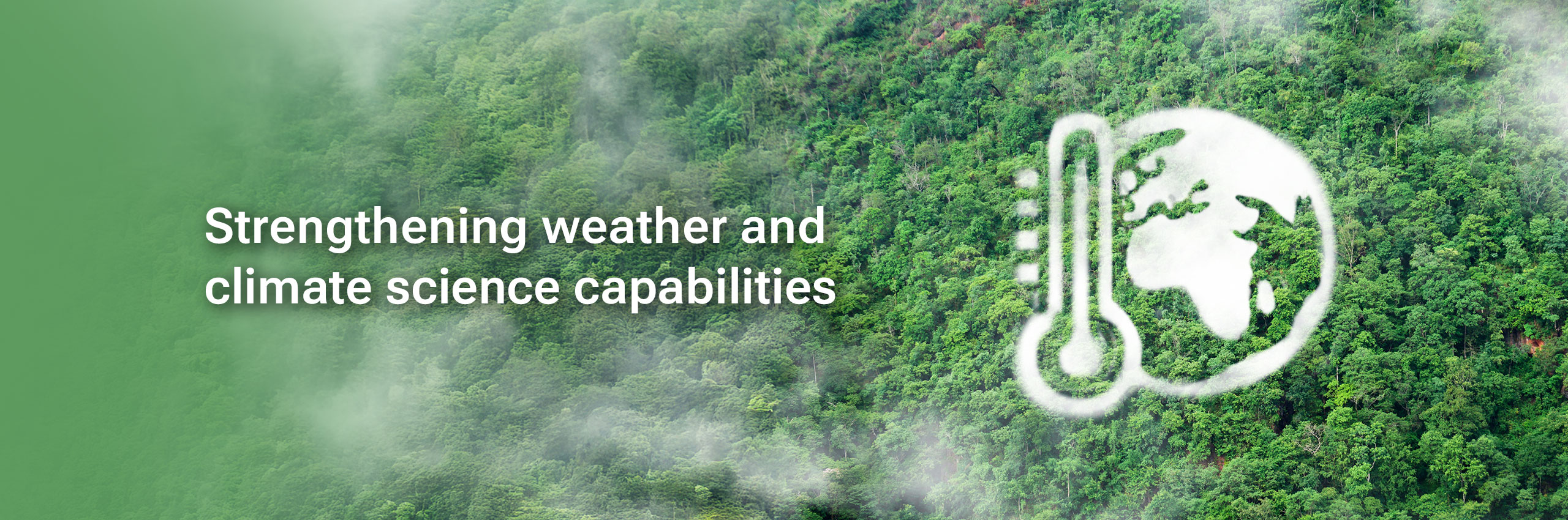 Strengthening weather and climate science capabilities
